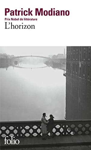 L'horizon: Ausgezeichnet mit dem Prix Simone und dem Prix Duca 2010 (Folio) von Gallimard