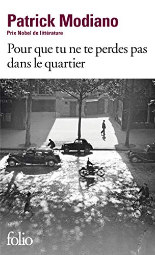 Pour que tu ne te perdes pas dans le quartier Pour que tu ne te perdes pas dans le quartier