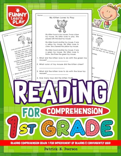 Reading Comprehension Grade 1 for Improvement of Reading & Conveniently Used: 1st Grade Reading Comprehension Workbooks for 1st Graders to Combine Fun ... Comprehension Grade 1, 2, 3 Series, Band 1) von CREATESPACE