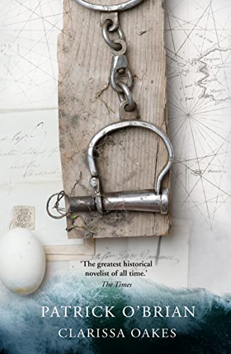 CLARISSA OAKES: The captivating historical action adventure novel (Aubrey-Maturin) CLARISSA OAKES: The captivating historical action adventure novel (Aubrey-Maturin)