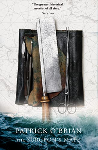 The Surgeon's Mate: The unmissable historical action adventure novel (Aubrey-Maturin) von HarperCollins Publishers
