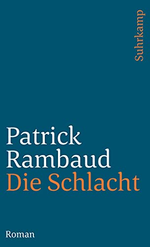 Die Schlacht: Roman (suhrkamp taschenbuch) von Suhrkamp Verlag AG