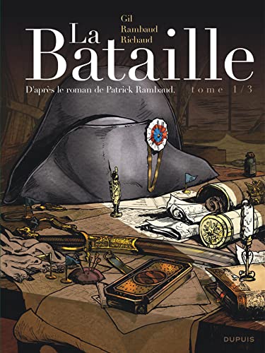 La bataille, tome 1 von DUPUIS