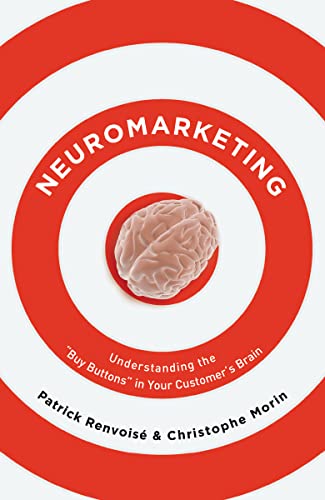 Neuromarketing (International Edition): Understanding the Buy Buttons in Your Customer's Brain von HarperCollins