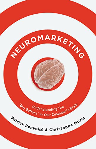 Neuromarketing (International Edition): Understanding the Buy Buttons in Your Customer's Brain von HarperCollins