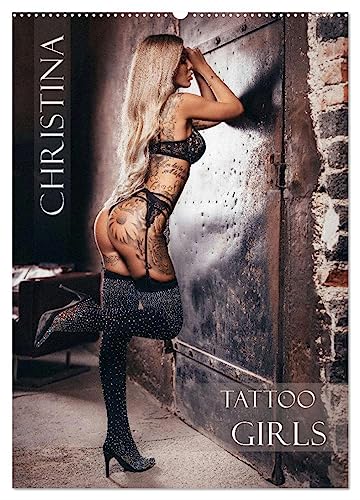 Christina - Tattoo Girls (Wandkalender 2024 DIN A2 hoch), CALVENDO Monatskalender