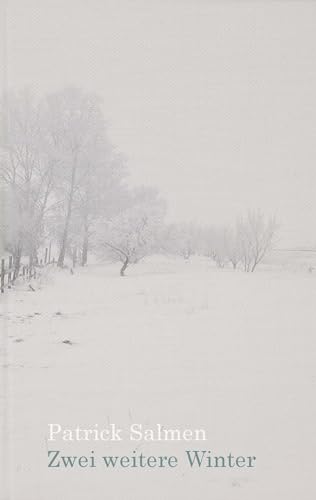 Zwei weitere Winter Zwei weitere Winter von Lektora GmbH