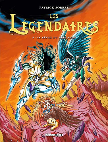 Les Légendaires T04: Le Réveil du Kréa-Kaos von Éditions Delcourt