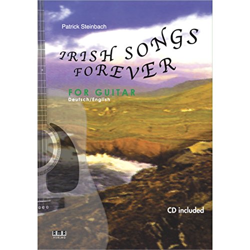 Irish Songs Forever: For guitar. Dt. /Engl.