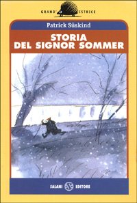 Storia del signor Sommer von Salani