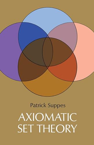 Axiomatic Set Theory (Dover Books on Mathematics)
