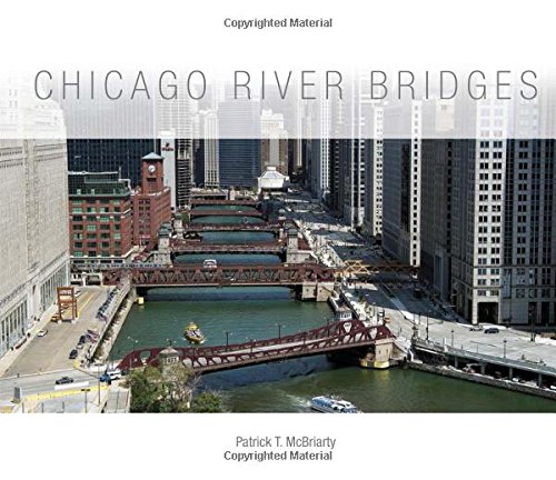 Chicago River Bridges von UNIV OF ILLINOIS PR