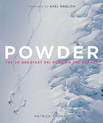 Powder: The Greatest Ski Runs on the Planet von Quercus