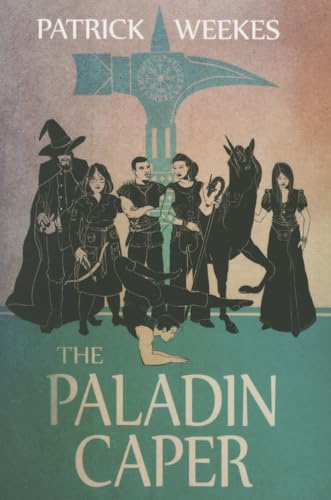 The Paladin Caper (Rogues of the Republic, Band 3)
