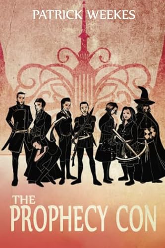 The Prophecy Con (Rogues of the Republic, 2, Band 2)