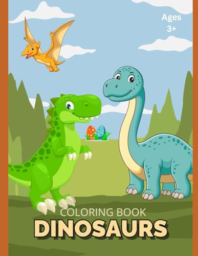 Dinosaur Coloring Book: Dino-Mite Coloring Fun! von Independently published