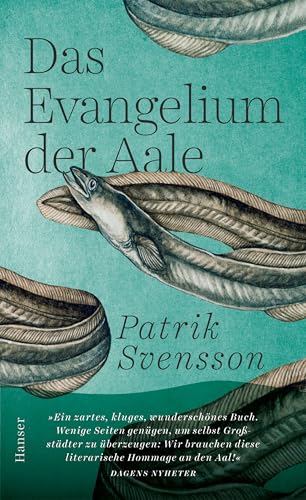 Das Evangelium der Aale