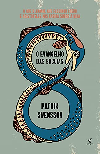 O Evangelho Das Enguias