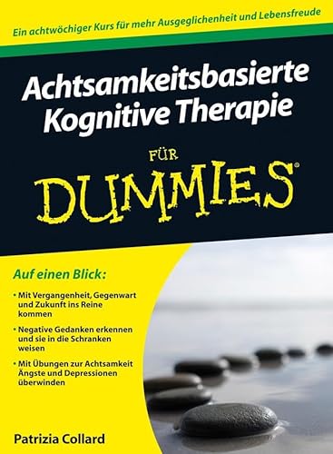 Achtsamkeitsbasierte Kognitive Therapie für Dummies von Wiley