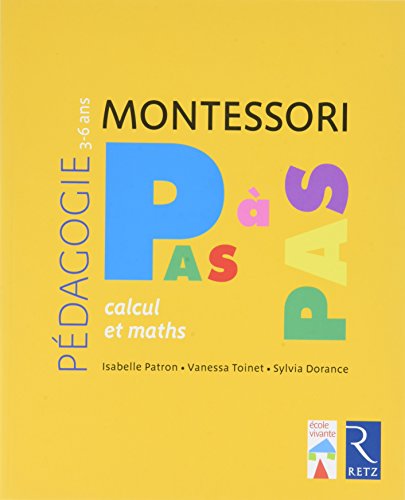 Pédagogie Montessori Le calcul et les maths 3-6 ans