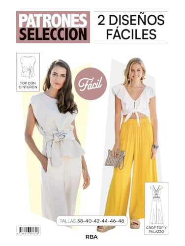 Patrones selección 8. Patrón de costura 2 Looks fáciles: Top con cinturón, Crop top y palazzo von RBA Libros