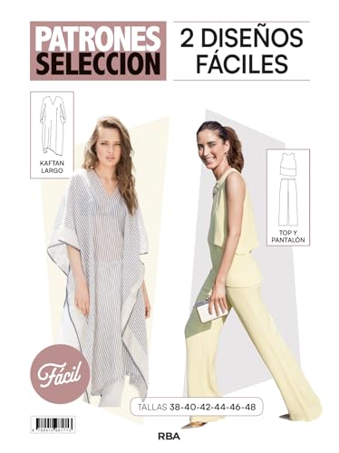Patrones selección 9. Patrón de costura 2 Looks fáciles: Kaftán largo, Top y pantalón von RBA Libros