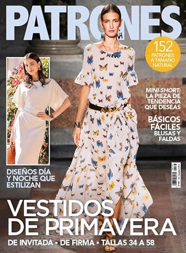 Revista Patrones #467 | Vestidos de Primavera: De invitada, de firma, diseños dia y noche. Tallas 34 a 58 von RBA Libros