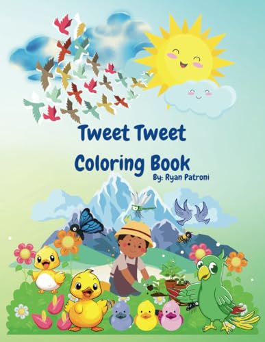 Tweet Tweet Coloring Book: Simple and Easy Coloring Pages | Large Images of Different Birds | Cute Birds von Independently published