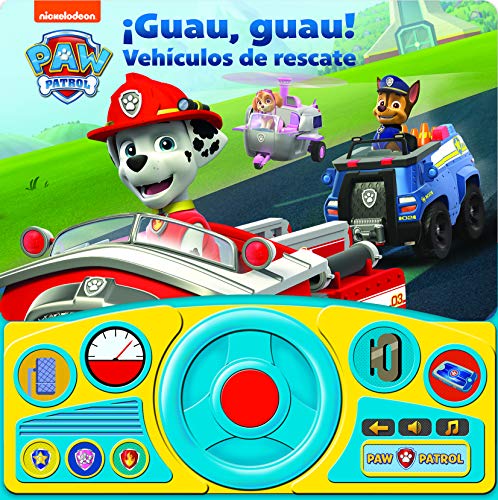 GUAU GUAU VEHICULOS DE RESCATE. LIBRO CON VOLANTE PATRULLA CANINA (SWHEEL, Band 1)