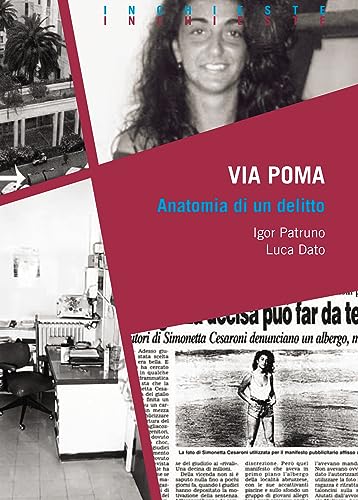Via Poma: Anatomia di un delitto (Inchieste)