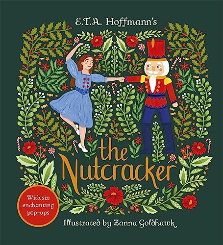 The Nutcracker: An Enchanting Pop-up Classic (Gilded Fairytales)