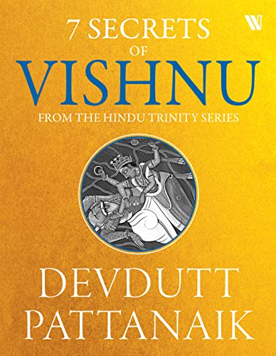 7 Secrets Of Vishnu (Hindu Trinity Series)