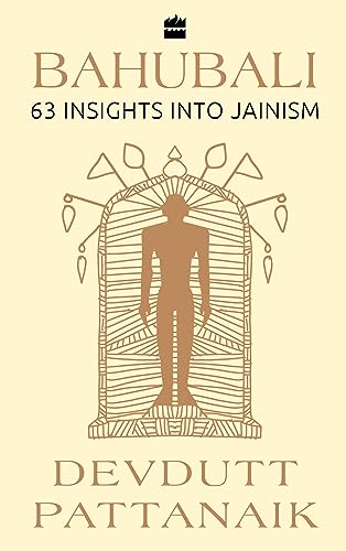 Bahubali: 63 Insights into Jainism (English translation of Tirthankar)