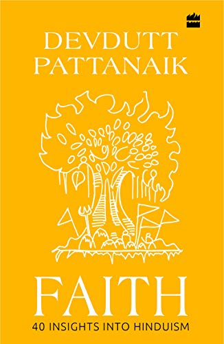 Faith: 40 Insights into Hinduism Faith: 40 Insights into Hinduism