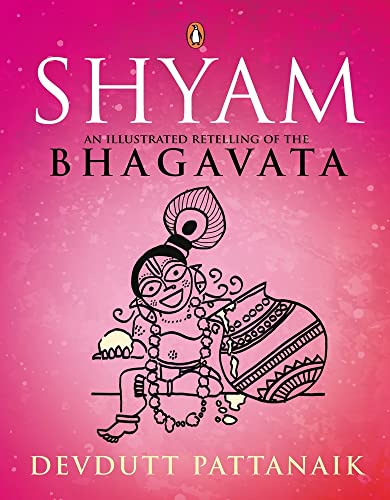 Shyam: An Illustrated Retelling of the Bhagavata