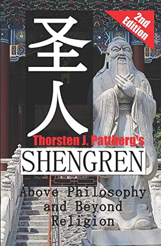 Shengren: Above Philosophy and Beyond Religion