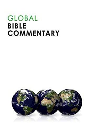 Global Bible Commentary Global Bible Commentary von Abingdon Press