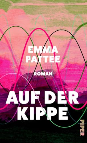 Auf der Kippe: Roman | »Ein mitreißender Adrenalinkick, der es auch noch schafft, richtig witzig zu sein.« NYT von Piper