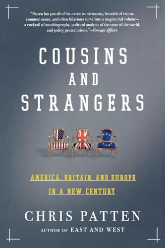 Cousins and Strangers: America, Britain, and Europe in a New Century von Holt McDougal