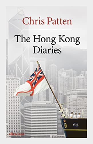 The Hong Kong Diaries von Allen Lane