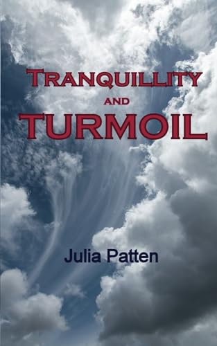 TRANQUILLITY AND TURMOIL TRANQUILLITY AND TURMOIL von FeedARead.com