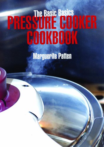 Basics Basics Pressure Cooker Cookbook (Basic Basics)