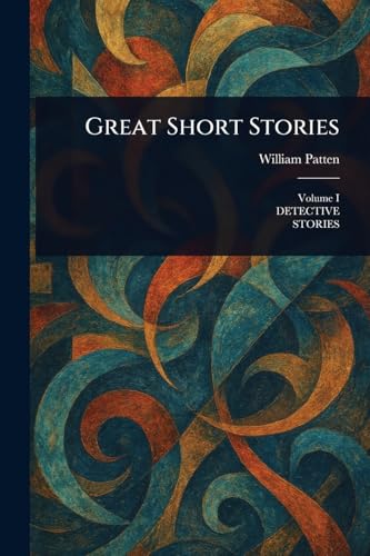 Great Short Stories Great Short Stories von Anson Street Press