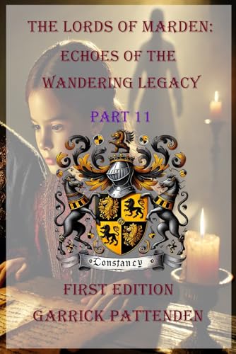 The Lords of Marden: Echoes of the Wandering Legacy – Part 11 (The Lords of Marden Series, Band 11) von ISBN Canada - Library and Archives Canada