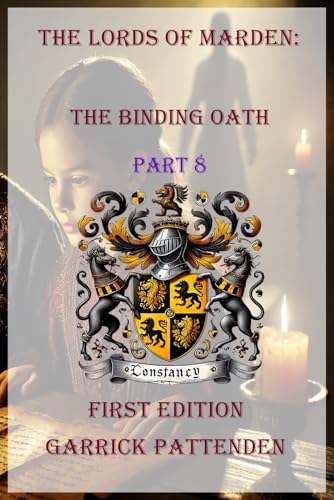 The Lords of Marden: The Binding Oath – Part 8 (The Lords of Marden Series, Band 8) von ISBN Canada - Library and Archives Canada