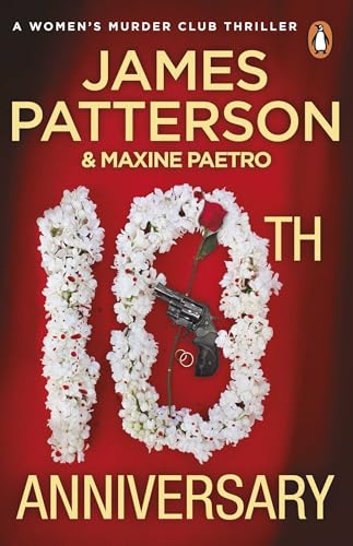 10th Anniversary: An investigation too close to home (Women’s Murder Club 10) (Women's Murder Club, 30)