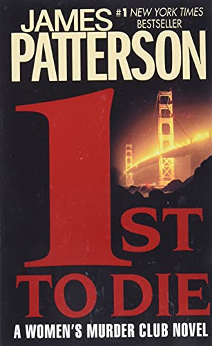 1st to Die (A Women's Murder Club Thriller, 1)