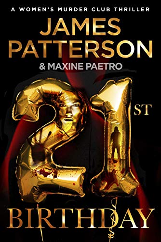 21st Birthday: A young mother and baby daughter go missing (Women’s Murder Club 21) von Penguin