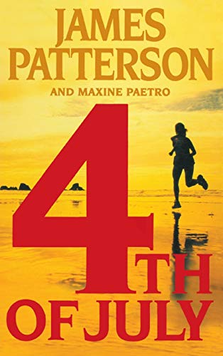 4th of July: . (A Women's Murder Club Thriller, 4, Band 4)