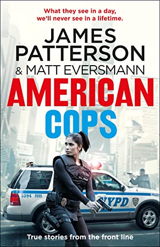 American Cops: True stories from the front line American Cops: True stories from the front line von Century